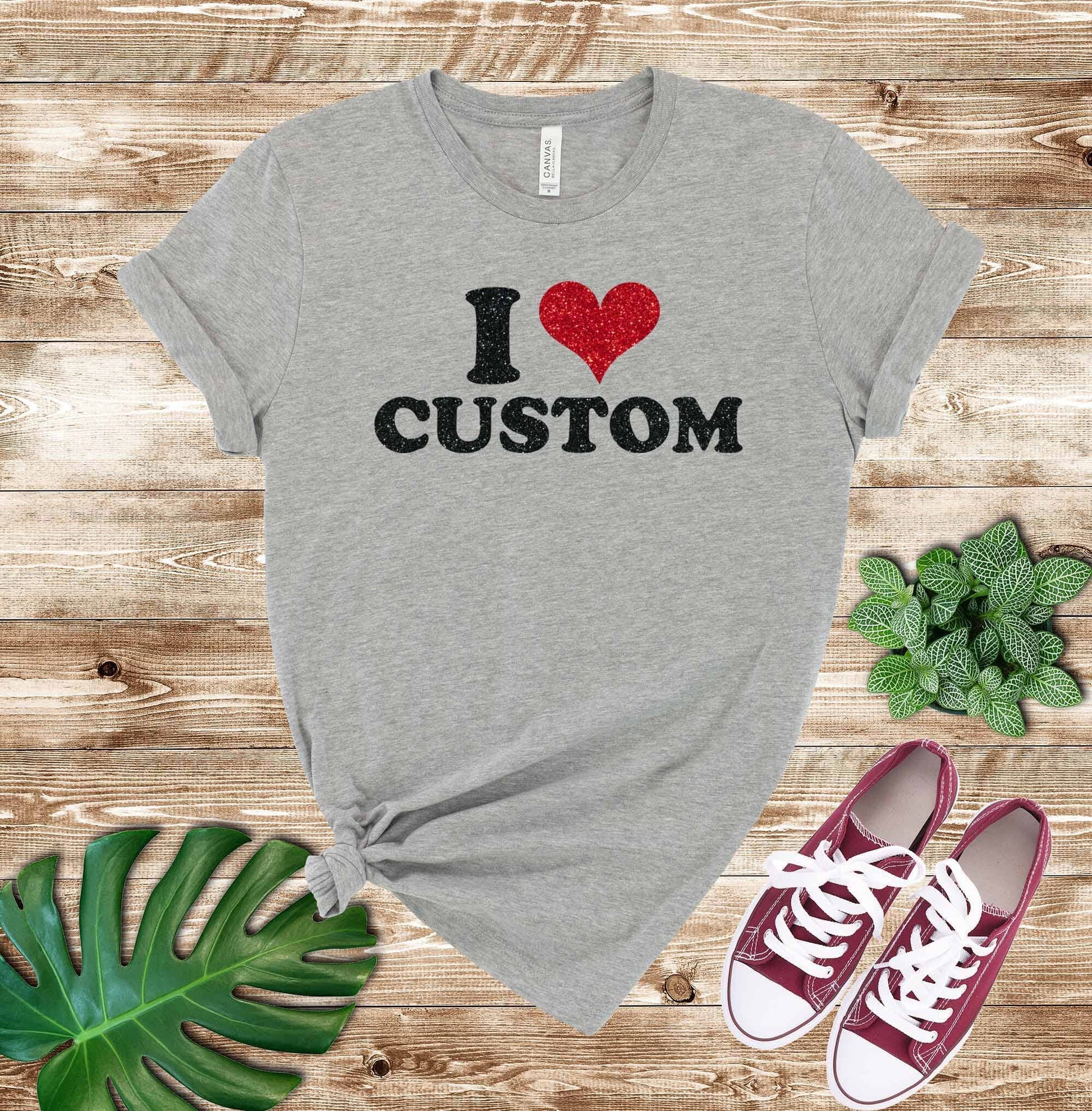 I Heart Custom Shirt, I Love Custom Shirt, Personalized I Love Shirt, with Real Glitter Sparkly Design Signature Custom Works Athletic Heather 