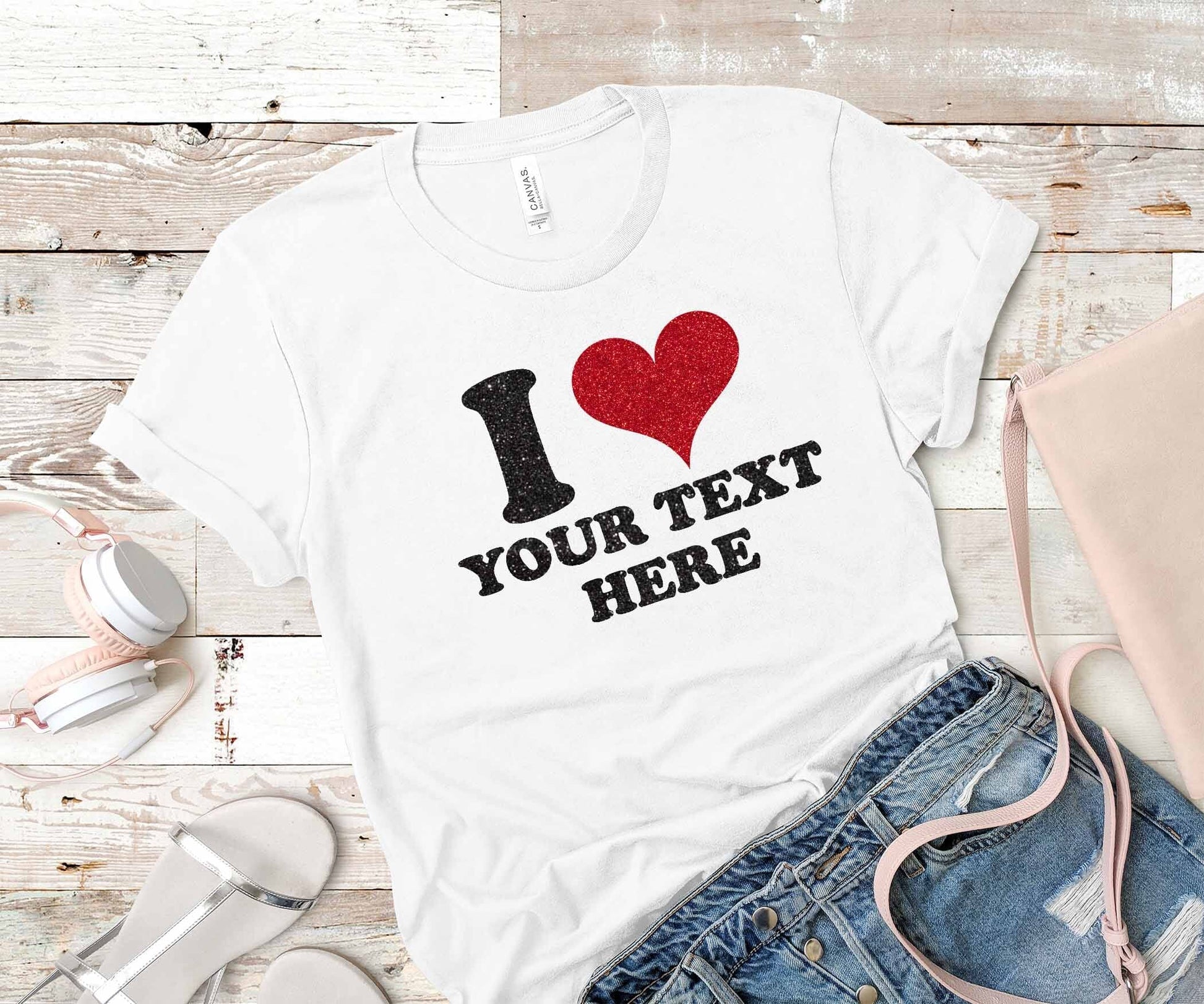 I Heart Custom Shirt, I Love Custom Shirt, Personalized I Love Shirt, with Real Glitter Sparkly Design Signature Custom Works White 