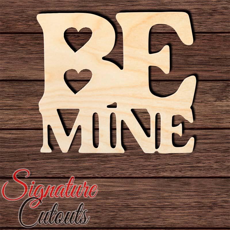 Be Mine Shape Cutout in Wood, Acrylic or Acrylic Mirror - Signature Cutouts